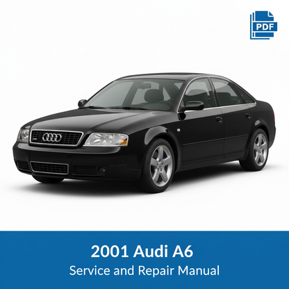 2001 Audi A6 Service and Repair Manual