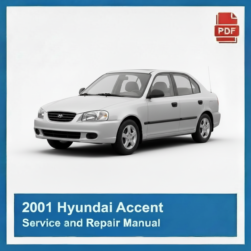 2001 Hyundai Accent Service and Repair Manual