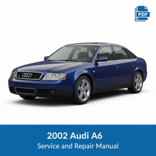 2002 Audi A6 Service and Repair Manual