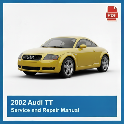 2002 Audi TT Service and Repair Manual