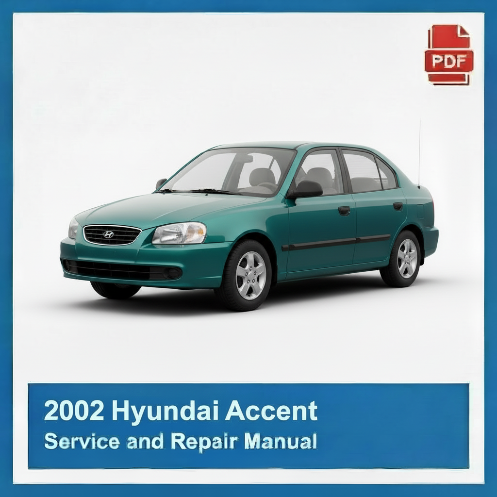 2002 Hyundai Accent Service and Repair Manual