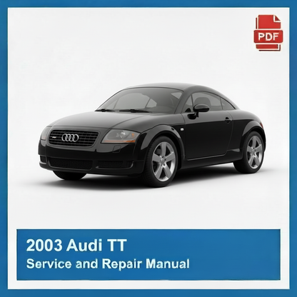2003 Audi TT Service and Repair Manual