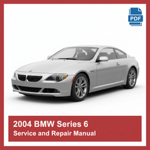 2004 BMW Series 6 Service and Repair Manual