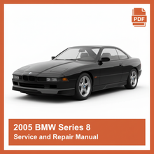 2005 BMW Series 8 Service and Repair Manual