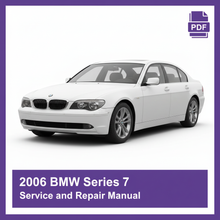 2006 BMW Series 7 Service and Repair Manual