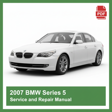 2007 BMW Series 5 Service and Repair Manual