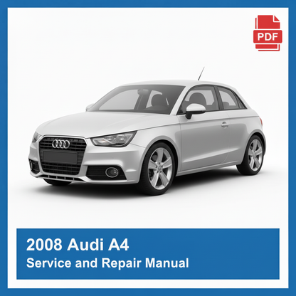 2008 Audi A4 repair manual