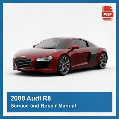 2008 Audi R8 Service and Repair Manual