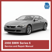 2008 BMW Series 6 Service and Repair Manual