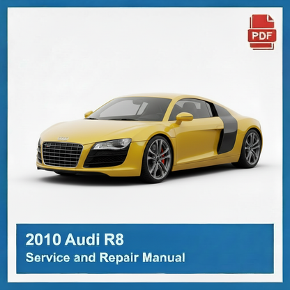 2010 Audi R8 Service and Repair Manual