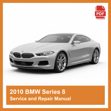 2010 BMW Series 8 Service and Repair Manual