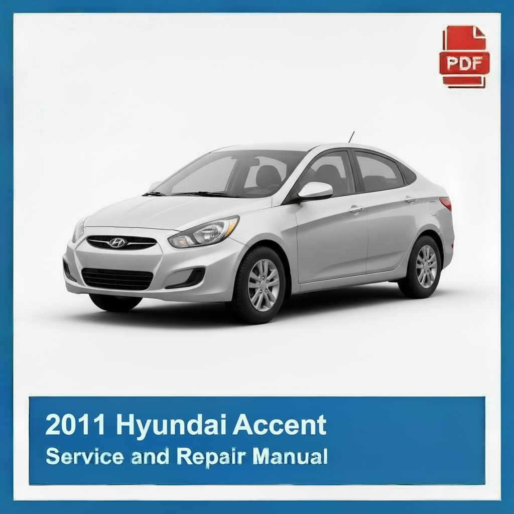 2011 Hyundai Accent Service and Repair Manual