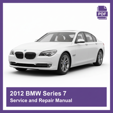 2012 BMW Series 7 Service and Repair Manual
