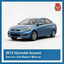 2012 Hyundai Accent Service and Repair Manual