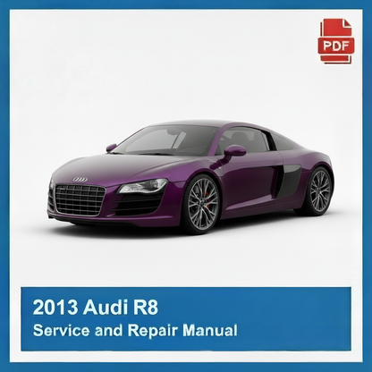 2013 Audi R8 Service and Repair Manual