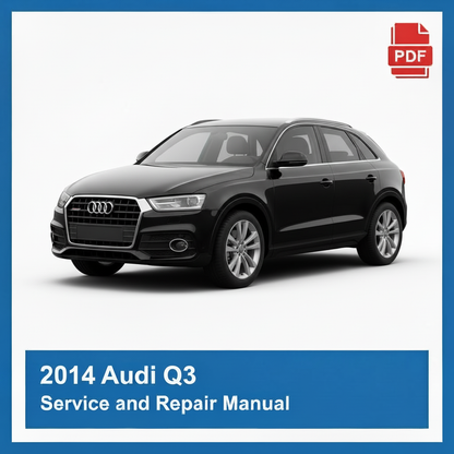 2014 Audi Q3 repair manual