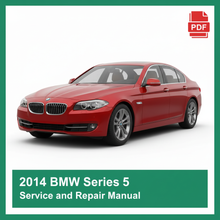 2014 BMW Series 5 Service and Repair Manual