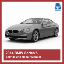 2014 BMW Series 6 Service and Repair Manual