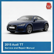 2015 Audi TT Service and Repair Manual