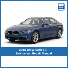 2015 BMW Series 3 Service Repair Manual