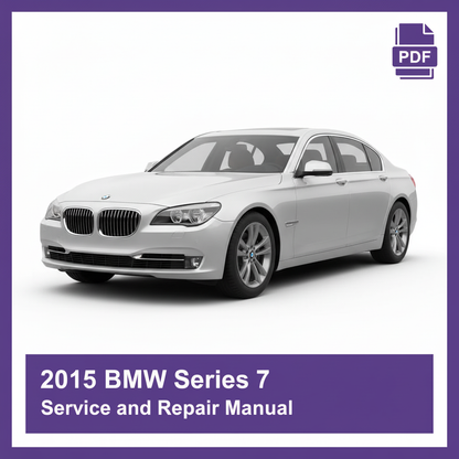 2015 BMW Series 7 Service and Repair Manual