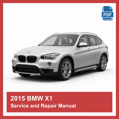 2015 BMW X1 Service and Repair Manual