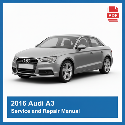 2016 Audi A3 repair manual