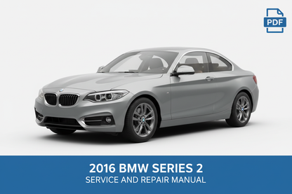 2016 BMW Series 2 Service Repair Manual