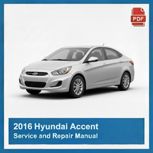 2016 Hyundai Accent Service and Repair Manual