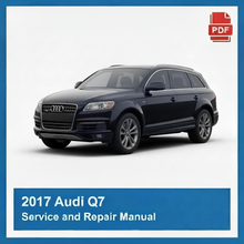 2017 Audi Q7 Service and Repair Manual