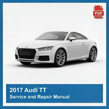 2017 Audi TT Service and Repair Manual