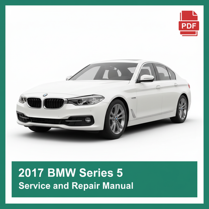 2017 BMW Series 5 Service and Repair Manual