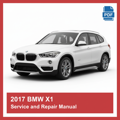 2017 BMW X1 Service and Repair Manual