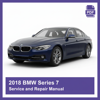 2018 BMW Series 7 Service and Repair Manual