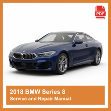 2018 BMW Series 8 Service and Repair Manual