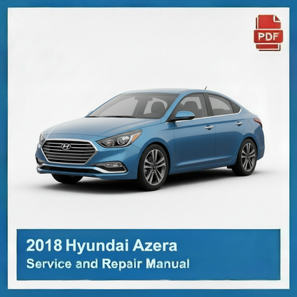 2018 Hyundai Azera Service and Repair Manual