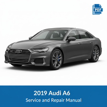2019 Audi A6 Service and Repair Manual