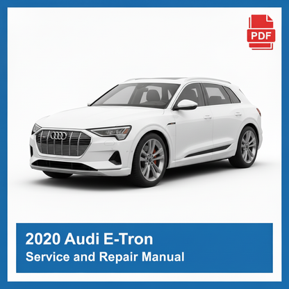 2020 Audi E-Tron repair manual