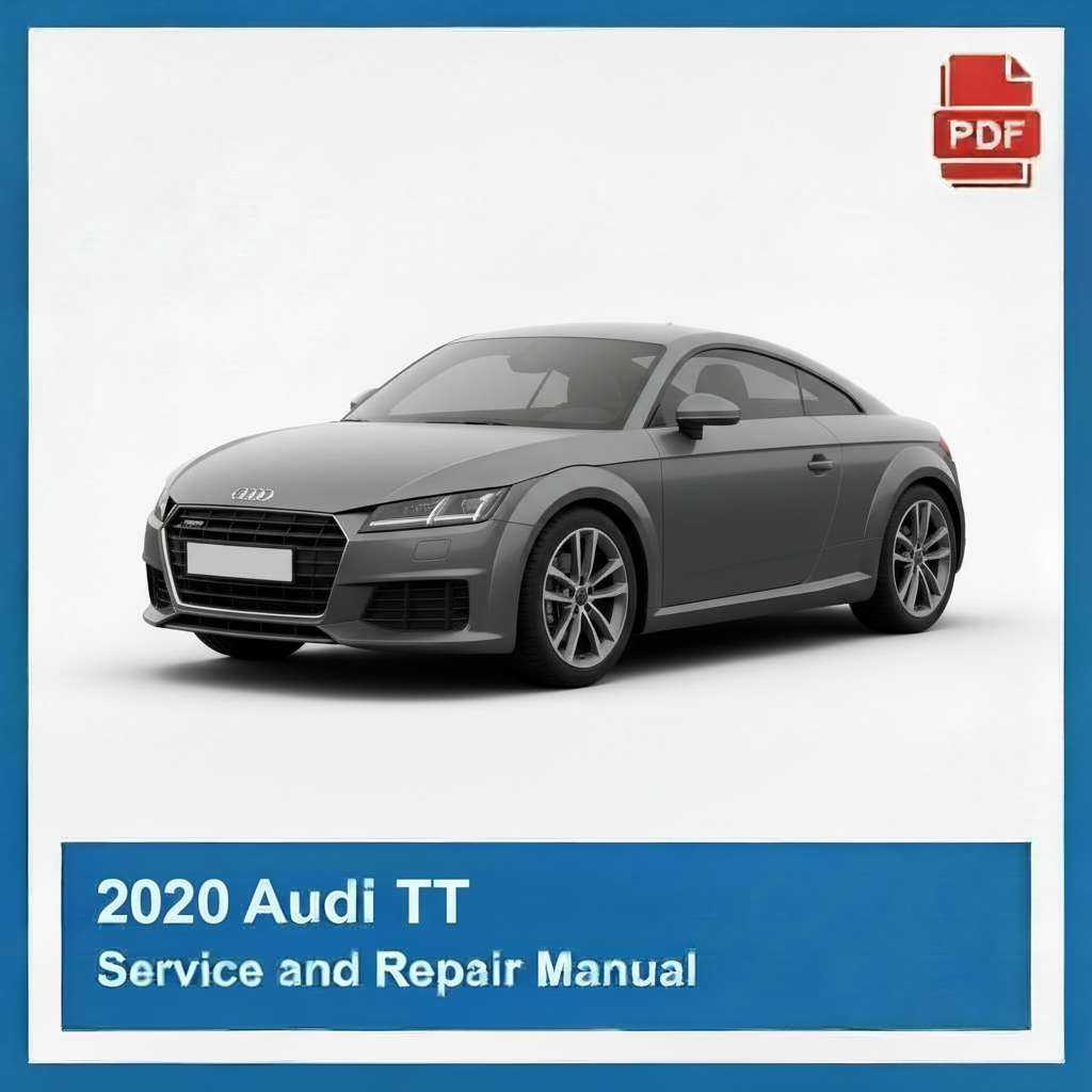 2020 Audi TT Service and Repair Manual