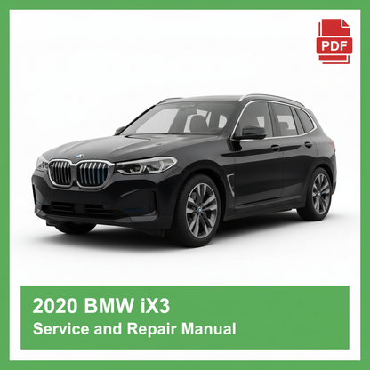 2020 BMW iX3 Service and Repair Manual