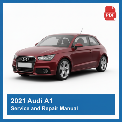 2021 Audi A1 repair manual