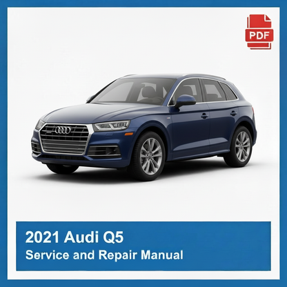 2021 Audi Q5 repair manual