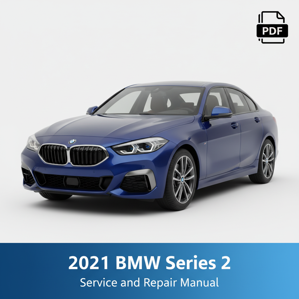 2021 BMW Series 2 Service Repair Manual