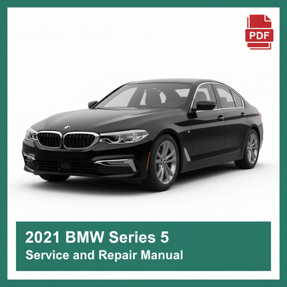 2021 BMW Series 5 Service and Repair Manual