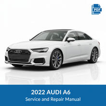 2022 Audi A6 Service and Repair Manual