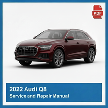 2022 Audi Q8 Service and Repair Manual