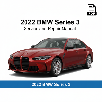 2022 BMW Series 3 Service Repair Manual