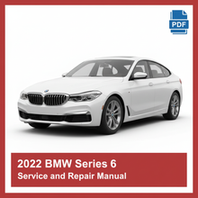 2022 BMW Series 6 Service and Repair Manual