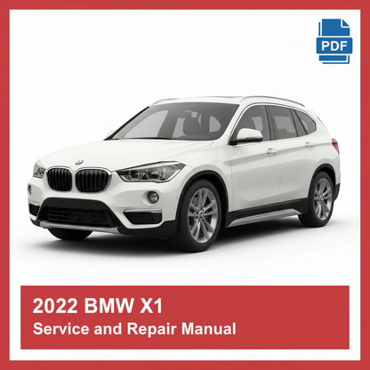 2022 BMW X1 Service and Repair Manual