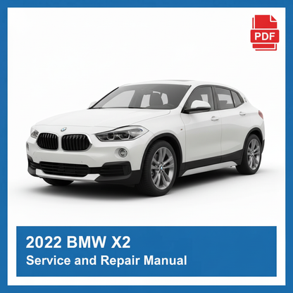 2022 BMW X2 Service and Repair Manual